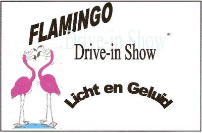 FLAMINGO DRIVE IN SHOW€Ã†