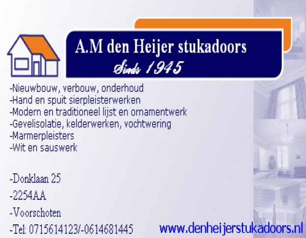 A.M den Heijer stukadoors, sinds 1945.