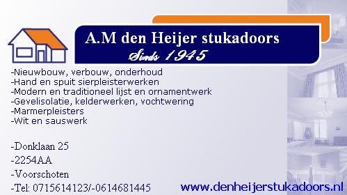 A.M den Heijer stukadoors, sinds 1945.
